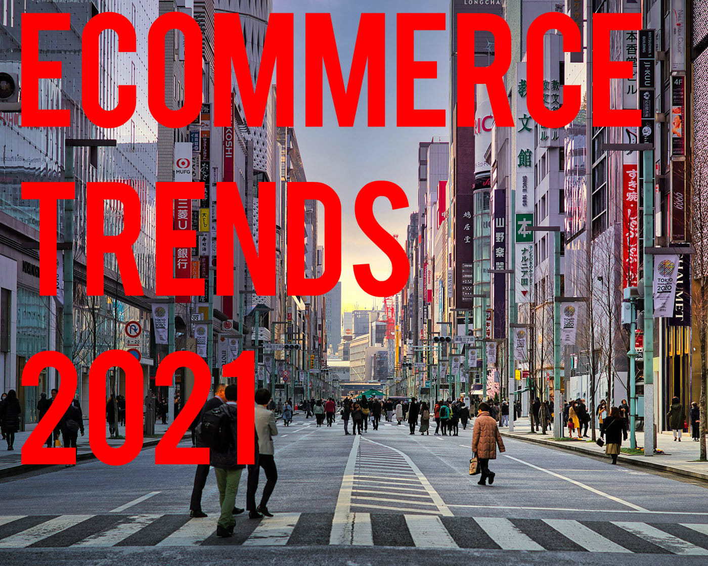 E-commerce trends to watch out for in 2021