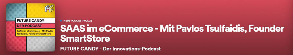 Innovations-Podcast: SaaS im eCommerce - Mit Pavlos Tsulfaidis, Founder der Dortmunder Smartstore AG