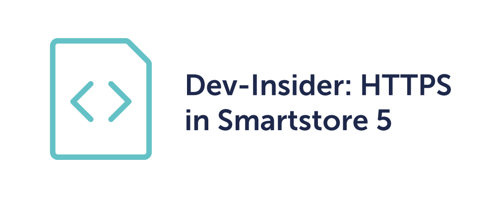 Dev-Insider: Upgrade für HTTPS-Konfigurationen in Smartstore 5