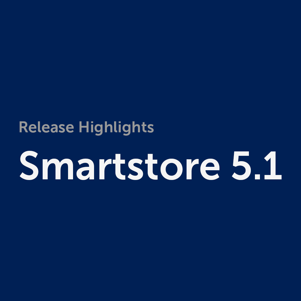 Smartstore 5.1: Unleashing New Features and Enhancements