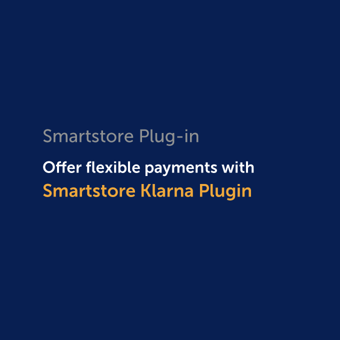  Plug-in: Increasing the conversion rate with Klarna - how online retailers benefit