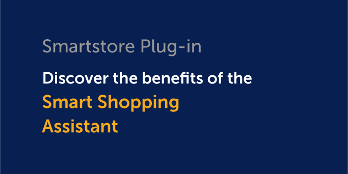 Plug-in: Discover the benefits of Smart Shopping Assistant