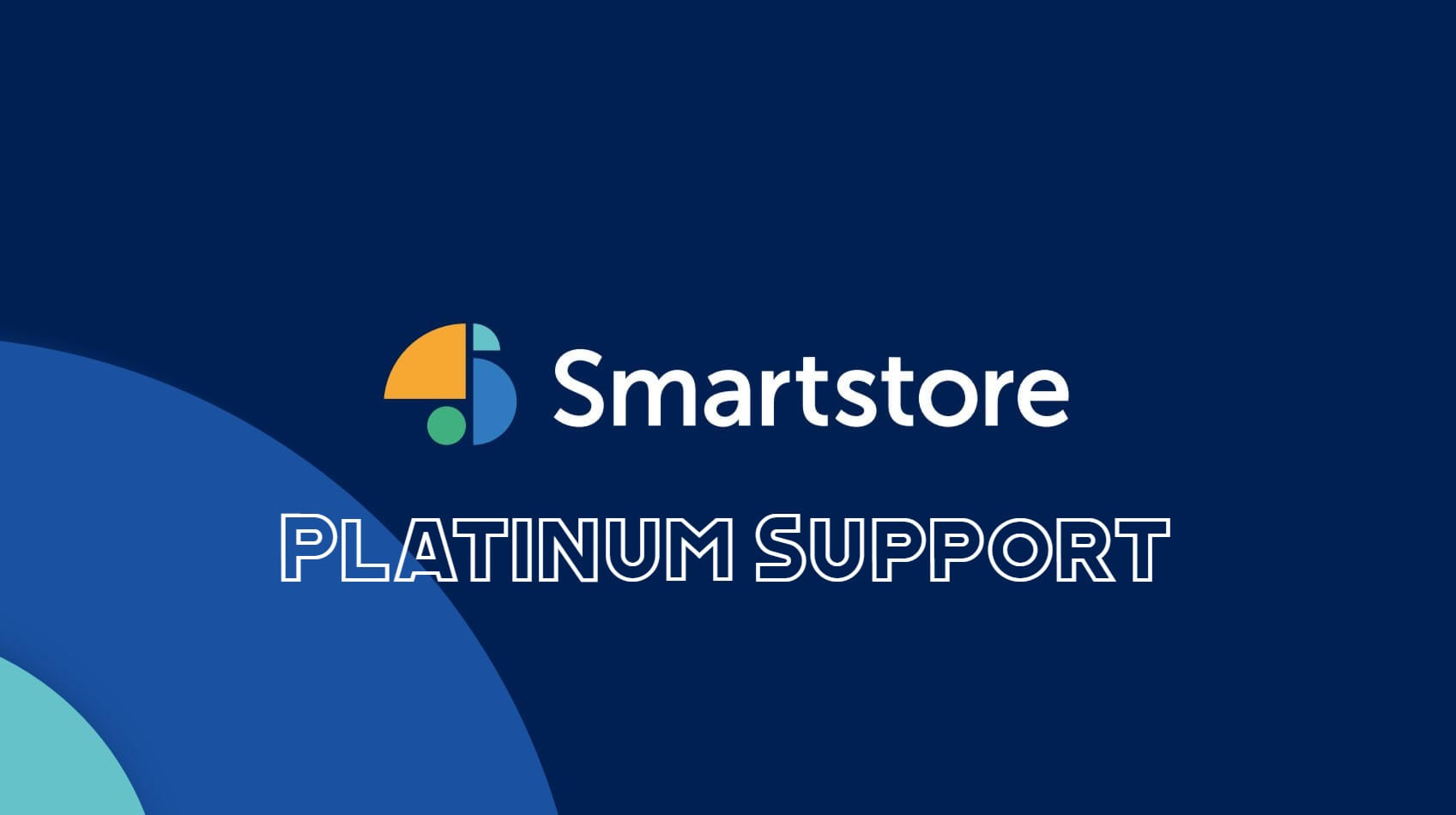 Smartstore Platinum Support - competent, fast, and reliable