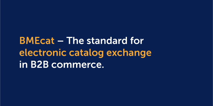 Plug-in: BMEcat - The standard for electronic catalog exchange in B2B commerce